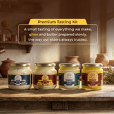 Premium Tasting Kit (Cow Ghee 200ml + Buffalo Ghee 200ml + White Butter 100ml + Yellow Butter 100ml)